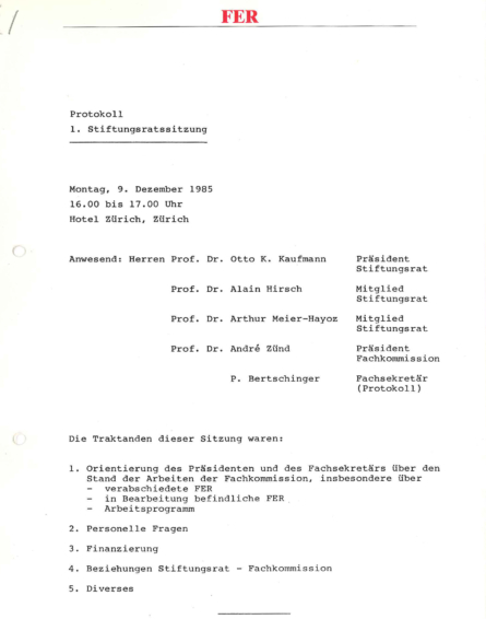 Extrait du procès-verbal de la première réunion du conseil de fondation en 1985